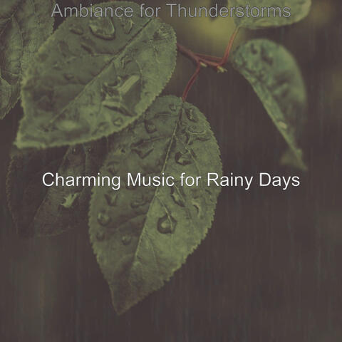 Ambiance for Thunderstorms