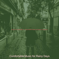 Wondrous Moods for Rainy Days