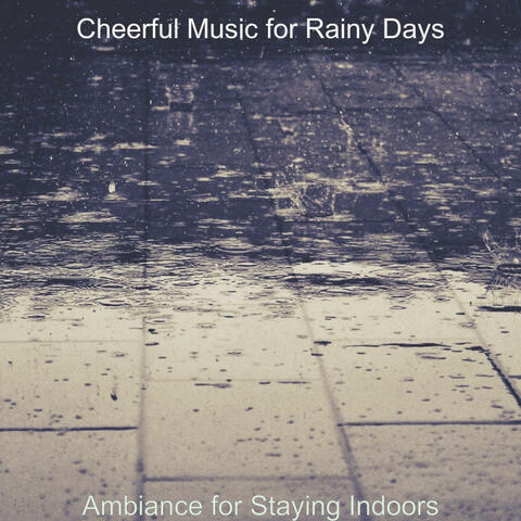 Ambiance for Staying Indoors