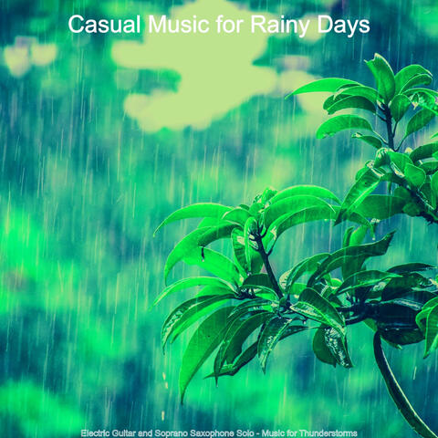 Electric Guitar and Soprano Saxophone Solo - Music for Thunderstorms