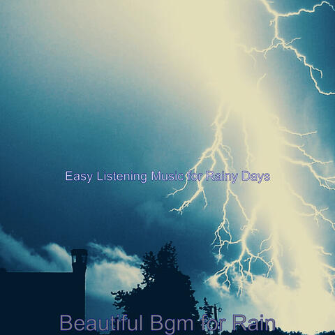Beautiful Bgm for Rain