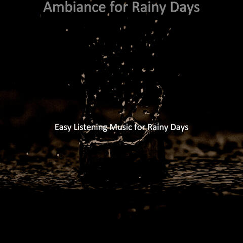 Ambiance for Rainy Days
