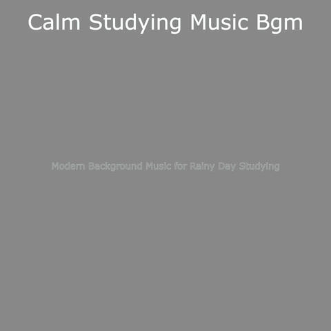 Modern Background Music for Rainy Day Studying