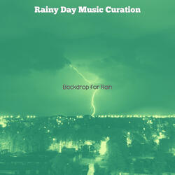 Peaceful Music for Rain