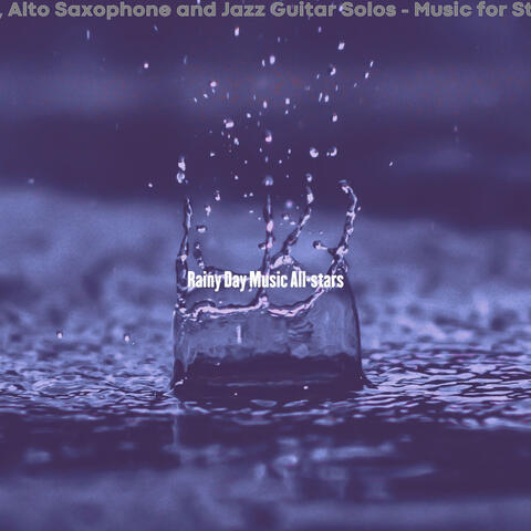 Flute, Alto Saxophone and Jazz Guitar Solos - Music for Storms