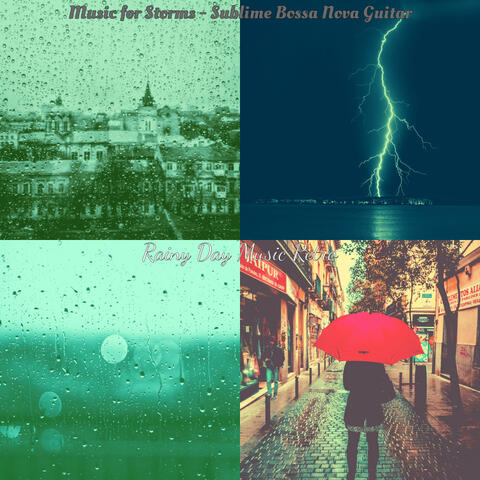 Music for Storms - Sublime Bossa Nova Guitar