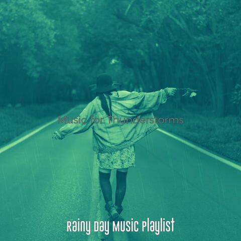 Music for Thunderstorms