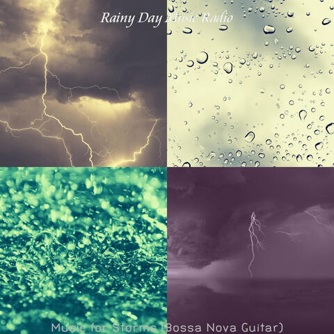 Music for Storms (Bossa Nova Guitar)