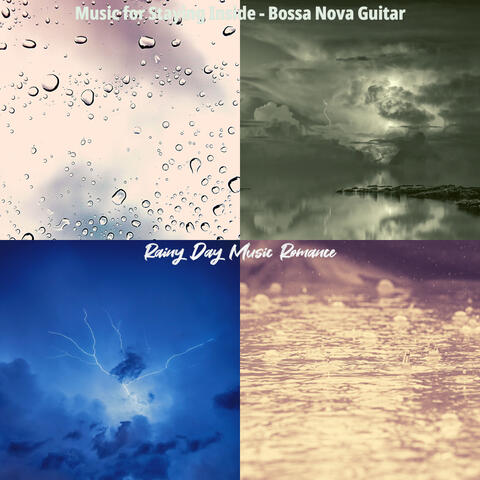 Music for Staying Inside - Bossa Nova Guitar