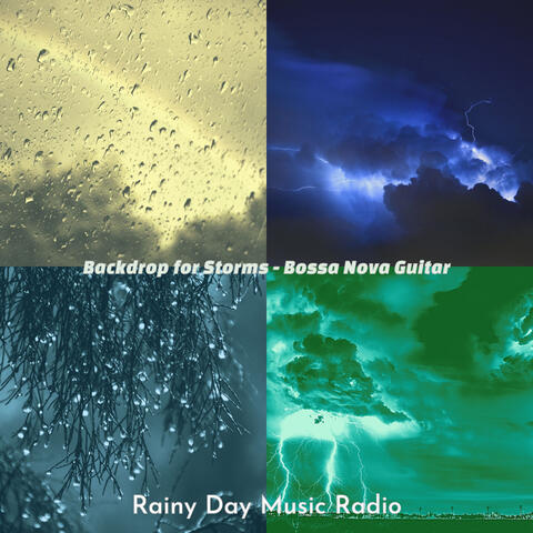 Backdrop for Storms - Bossa Nova Guitar