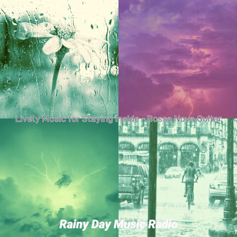 Lively Music for Staying Inside - Bossa Nova Guitar
