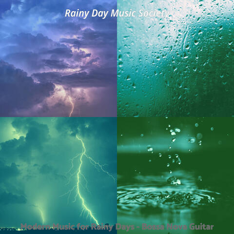 Modern Music for Rainy Days - Bossa Nova Guitar