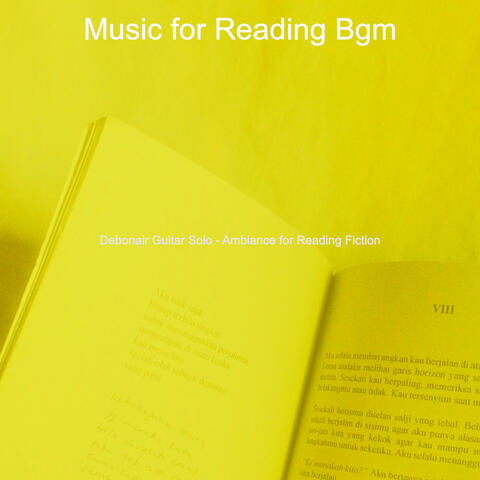 Debonair Guitar Solo - Ambiance for Reading Fiction