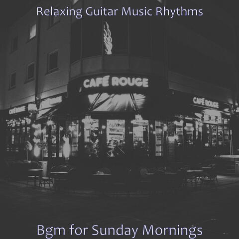 Bgm for Sunday Mornings