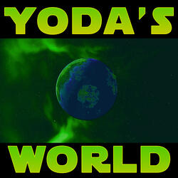 Yoda's World