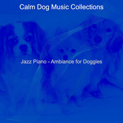 Sophisticated Solo Piano Jazz - Vibe for Relaxing Dogs