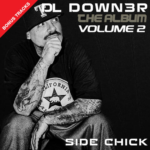 Side Chick, Vol. 2