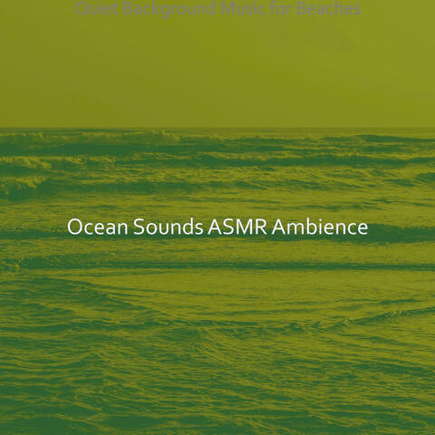 Quiet Background Music for Beaches