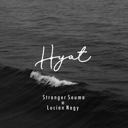 Hyat (feat. Lucian Nagy)