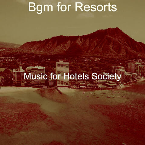Bgm for Resorts