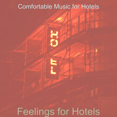 Feelings for Hotels