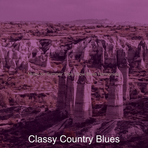 Music for Summer Trips (Slow Blues Harmonica)