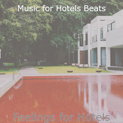Amazing Ambience for Classy Hotels