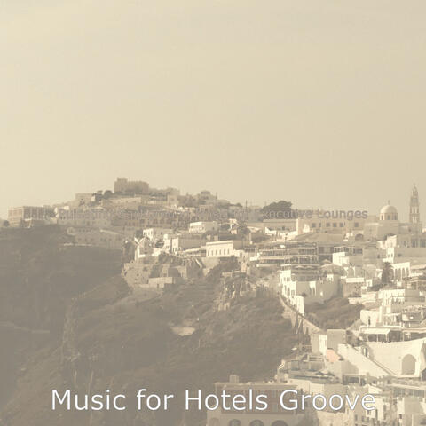 Pulsating Background Music for Executive Lounges