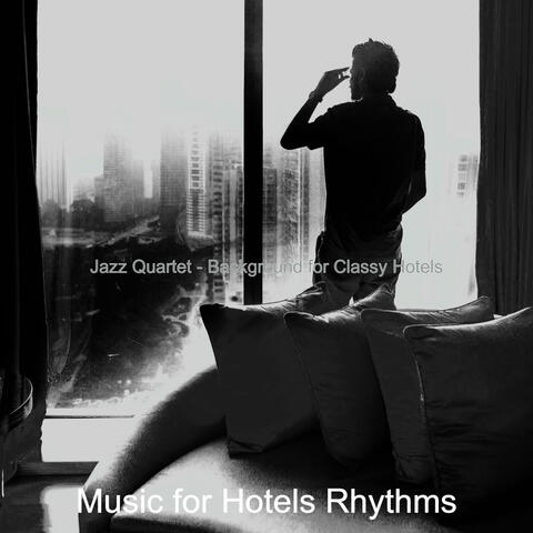 Jazz Quartet - Background for Classy Hotels