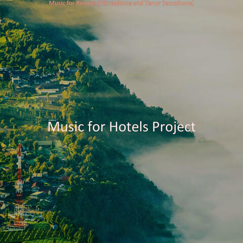 Music for Resorts (Vibraphone and Tenor Saxophone)