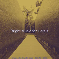 Quartet Jazz Soundtrack for Hotels