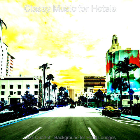 Jazz Quartet - Background for Hotel Lounges