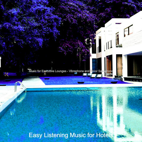 Music for Executive Lounges - Vibraphone and Tenor Saxophone