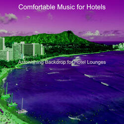 Inspired Moods for Classy Hotels