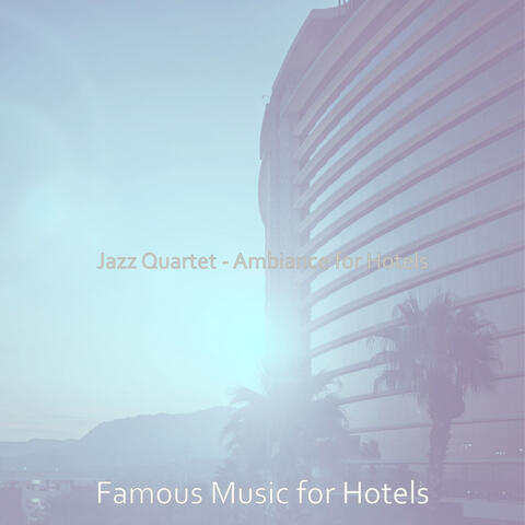 Jazz Quartet - Ambiance for Hotels