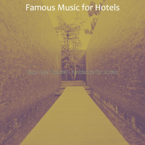 Easy Jazz Quartet - Ambiance for Hotels