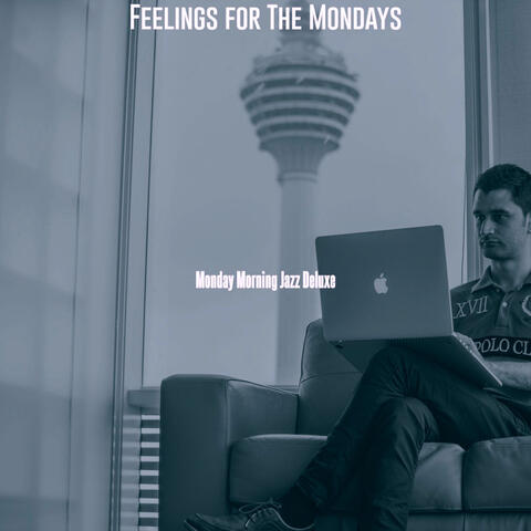 Feelings for The Mondays