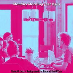 Soulful Moods for Back at the Office