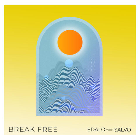 Break Free (feat. Salvo)