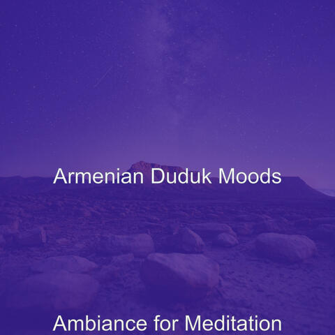 Ambiance for Meditation
