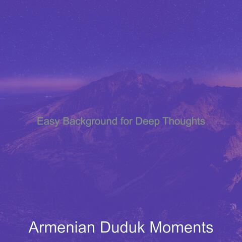 Easy Background for Deep Thoughts