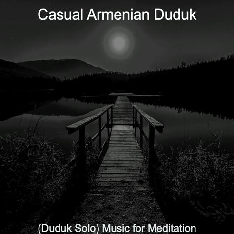 (Duduk Solo) Music for Meditation