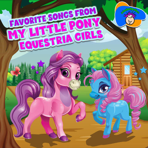 Favorite Songs from My Little Pony: Equestria Girls