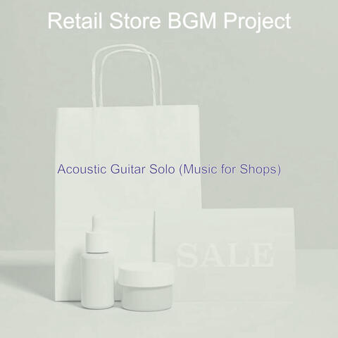 Acoustic Guitar Solo (Music for Shops)