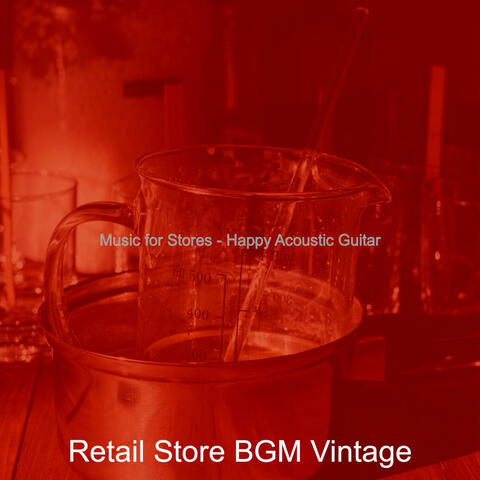 Music for Stores - Happy Acoustic Guitar