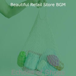 Pulsating Moods for Shops