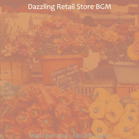 Music for Retail - Acoustic Guitar