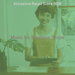 Subdued Ambiance for Retail