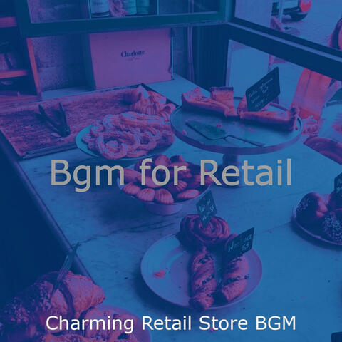 Bgm for Retail