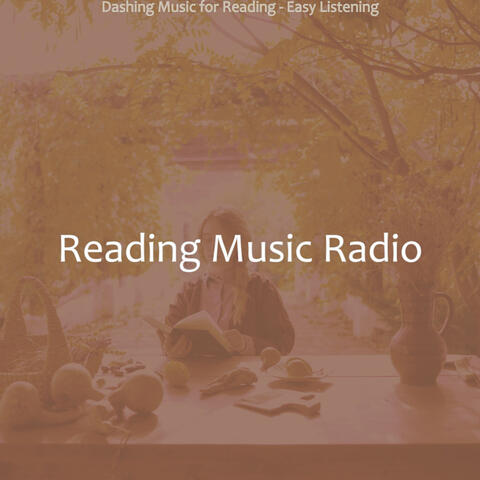 Dashing Music for Reading - Easy Listening